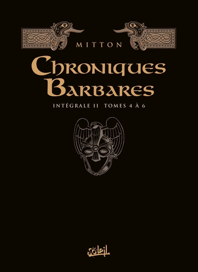 Chroniques barbares - Intégrale T04 à T06 (9782302077454-front-cover)