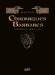 Chroniques barbares - Intégrale T04 à T06 (9782302077454-front-cover)