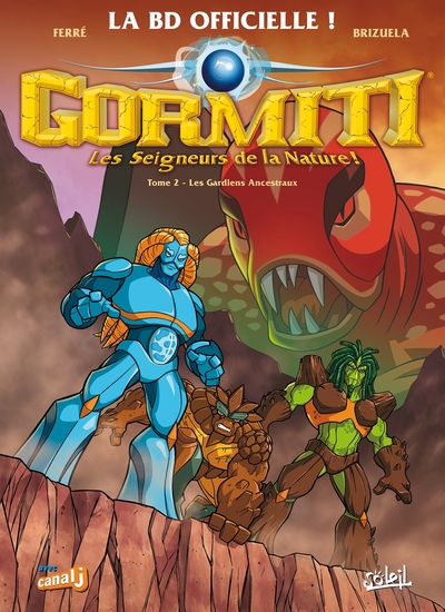 Gormiti T02, Les Gardiens ancestraux (9782302012622-front-cover)