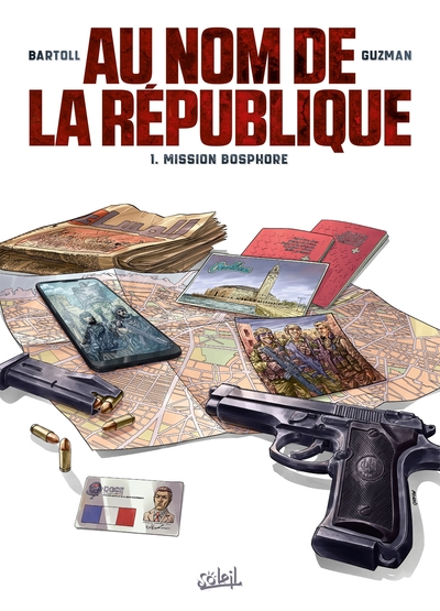 Au nom de la République T01, Mission Bosphore (9782302093621-front-cover)