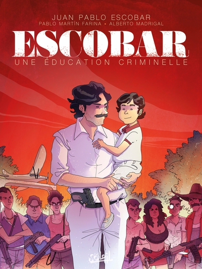 Escobar - Une éducation criminelle (9782302099654-front-cover)