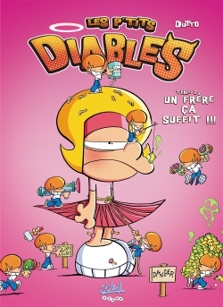 Les P'tits Diables T08, Une soeur ça suffit !!! (9782302003057-front-cover)