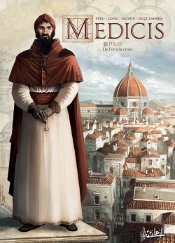 Médicis T03, Jules - De l'or à la croix (9782302063617-front-cover)