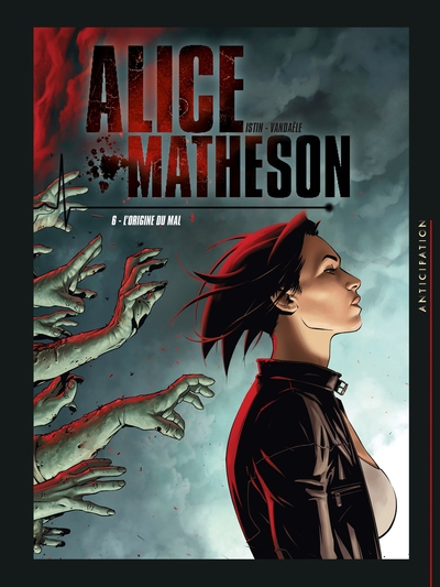 Alice Matheson T06, L'Origine du mal (9782302077614-front-cover)