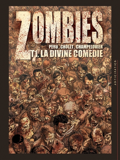 Zombies T01, La Divine Comédie (9782302011151-front-cover)