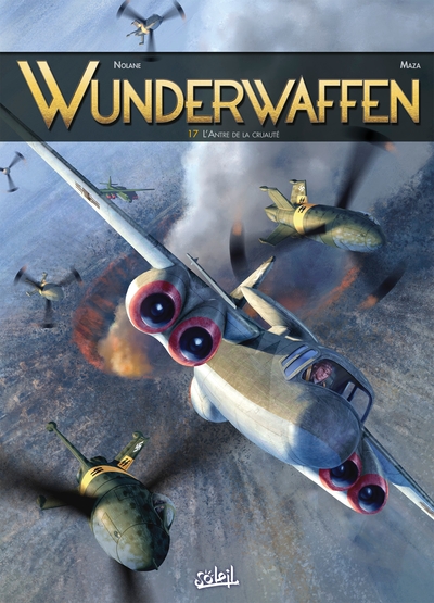 Wunderwaffen T17, L'Antre de la cruauté (9782302083103-front-cover)