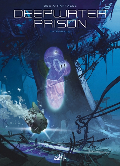 Deepwater Prison - Intégrale (9782302069008-front-cover)