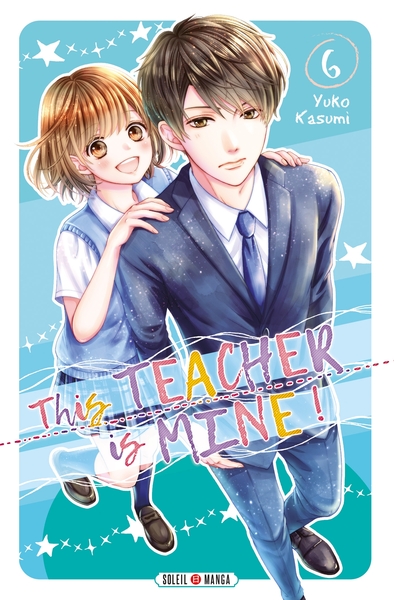 This Teacher is Mine! T06 (9782302078048-front-cover)