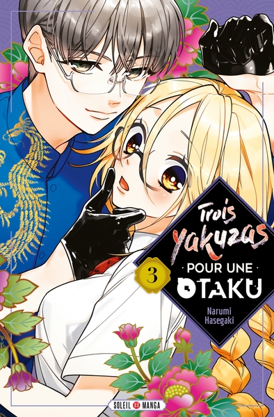 Trois Yakuzas pour une Otaku T03 (9782302090644-front-cover)