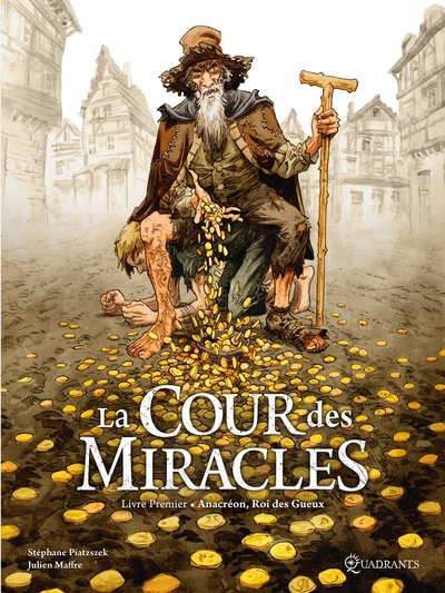 La Cour des miracles T01, Anacréon, Roi des Gueux (9782302082595-front-cover)