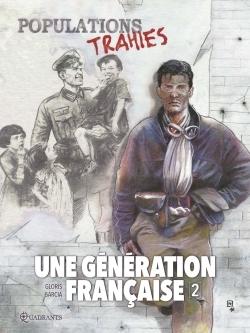 Une génération française T02, Populations trahies ! (9782302059771-front-cover)