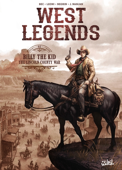 West Legends T02, Billy the Kid - the Lincoln county war (9782302081680-front-cover)