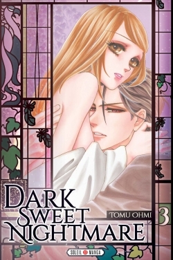 Dark Sweet Nightmare T03 (9782302053991-front-cover)