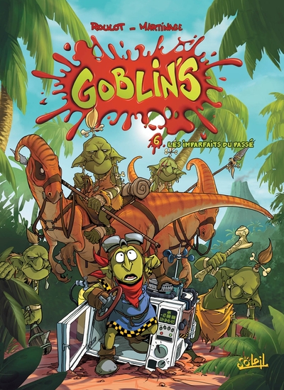 Goblin's T06, Les Imparfaits du passé (9782302024458-front-cover)