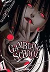 Gambling School T01 (9782302062269-front-cover)