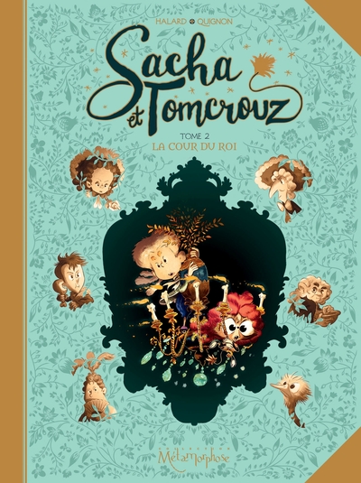 Sacha et Tomcrouz T02, La Cour du Roi (9782302071025-front-cover)