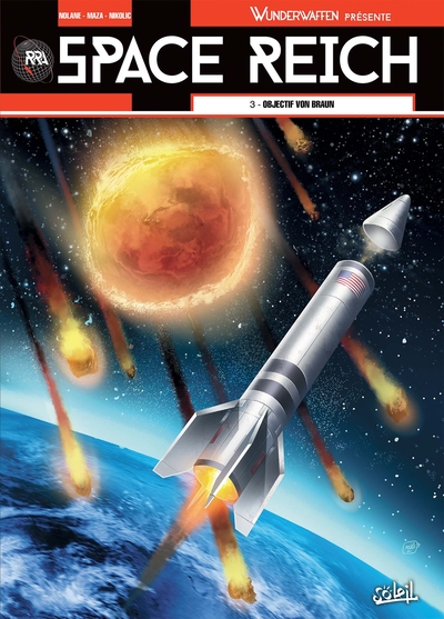 Wunderwaffen présente Space Reich T03, Objectif Von Braun (9782302068834-front-cover)