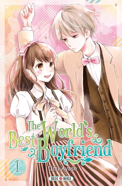 The World's Best Boyfriend T01 (9782302074026-front-cover)