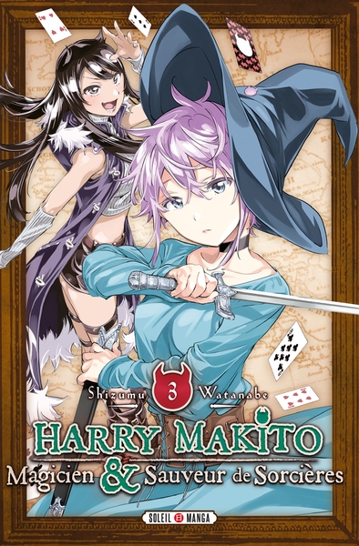 Harry Makito, Magicien et Sauveur de Sorcières T03 (9782302097698-front-cover)