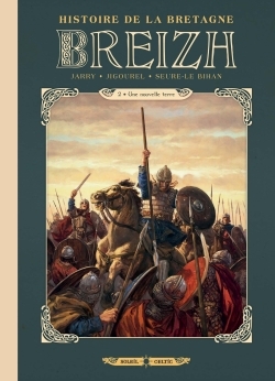 Breizh Histoire de la Bretagne T02, Une nouvelle terre (9782302062542-front-cover)