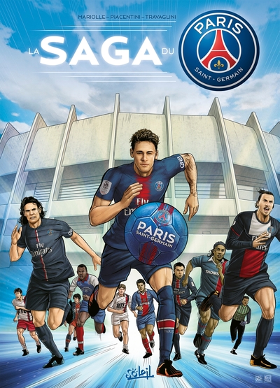 Paris Saint-Germain : la saga du PSG (9782302072602-front-cover)