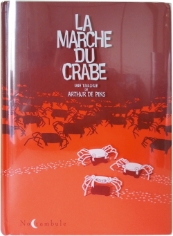 La Marche du crabe - Intégrale (9782302048645-front-cover)