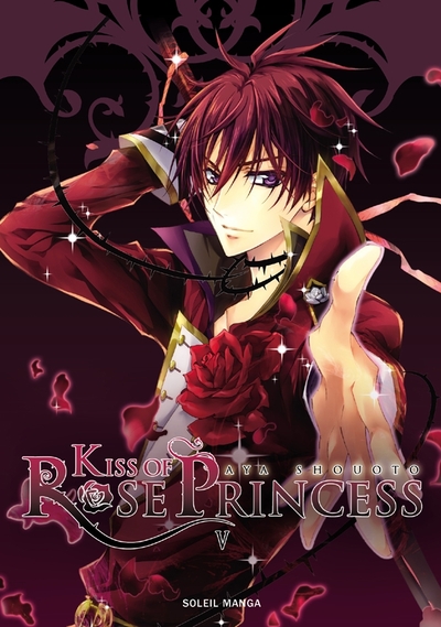 Kiss of Rose Princess T05 (9782302022881-front-cover)