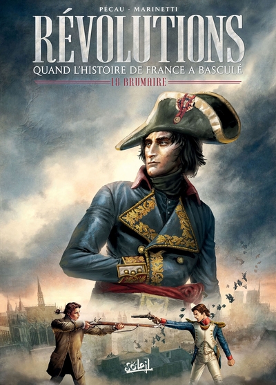 Révolutions - Quand l'Histoire de France a basculé T01, 18 Brumaire (9782302071049-front-cover)