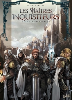 Les Maîtres inquisiteurs T06, À la lumière du chaos (9782302053670-front-cover)