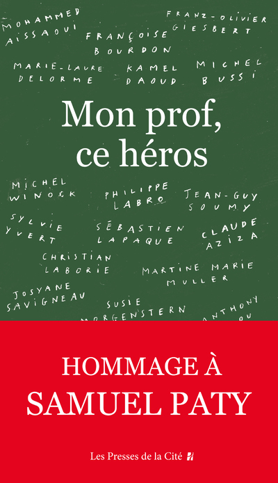 Mon prof, ce héros (9782258195769-front-cover)