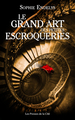 Le Grand Art des petites escroqueries (9782258191846-front-cover)