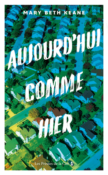Aujourd'hui comme hier (9782258163331-front-cover)