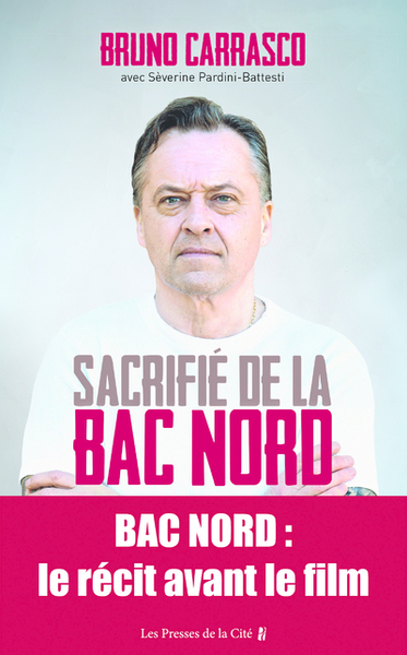 Sacrifié de la BAC Nord (9782258117792-front-cover)