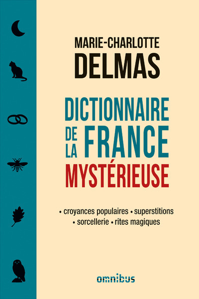 Dictionnaire de la France mystérieuse (9782258136236-front-cover)