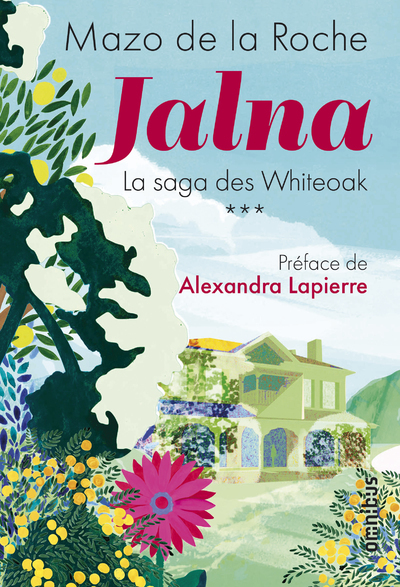 Jalna La saga des Whiteoak - tome 3 (9782258195080-front-cover)