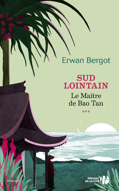 Sud lointain - tome 3 Le maître de Bao Tan (9782258162402-front-cover)