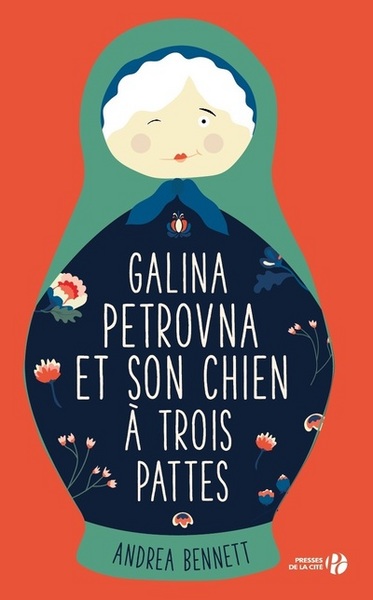 Galina Petrovna et son chien à trois pattes (9782258118485-front-cover)