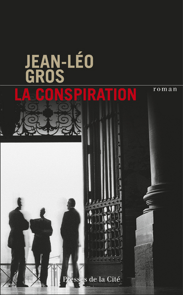 La Conspiration (9782258108974-front-cover)