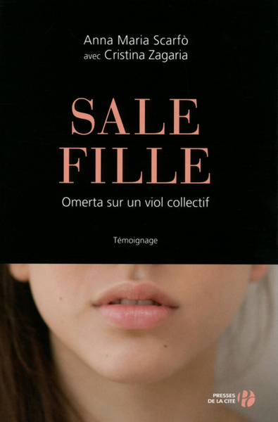 SALE FILLE - OMERTA SUR UN VIOL COLLECTIF (9782258100701-front-cover)