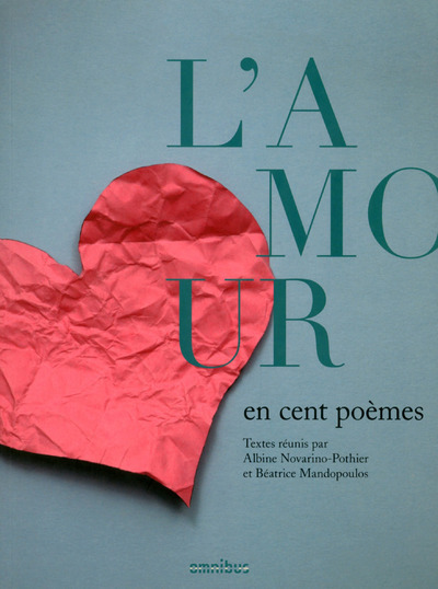 L'amour en cent poèmes (9782258100572-front-cover)