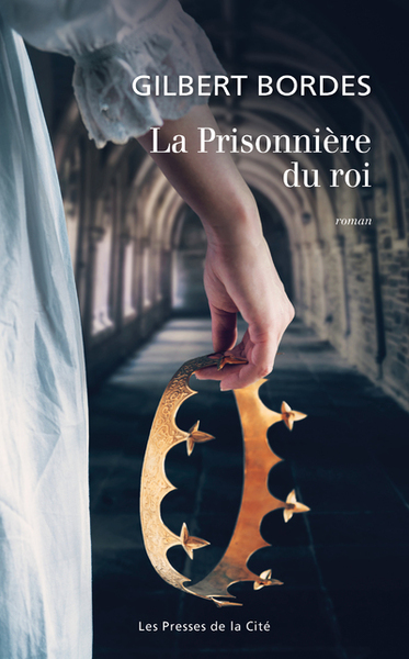 La Prisonnière du roi (9782258193826-front-cover)