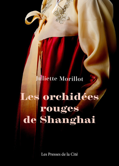 Les Orchidées rouges de Shanghai (9782258196292-front-cover)