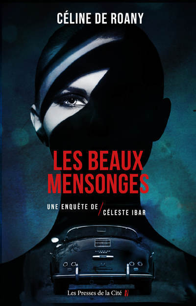 Les beaux mensonges (9782258195820-front-cover)