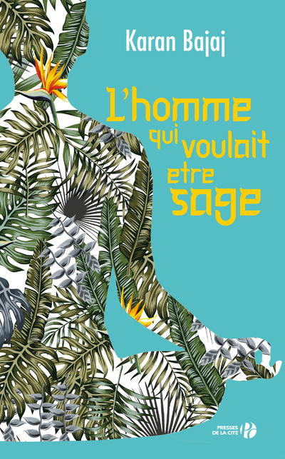 L'homme qui voulait être sage (9782258148116-front-cover)