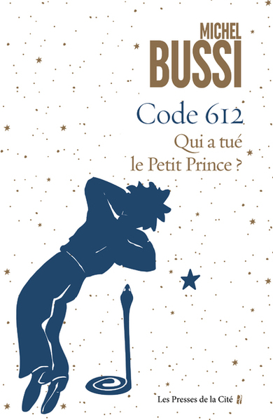 Code 612 Qui a tué le Petit Prince ? (9782258197909-front-cover)