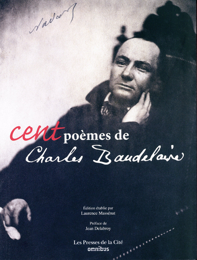 Cent poèmes de Charles Baudelaire (nouvelle édition) (9782258193222-front-cover)