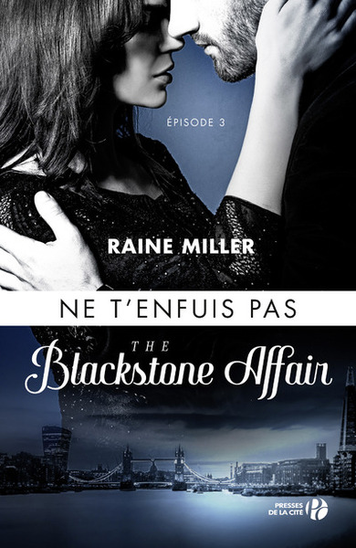 Ne t'enfuis pas - tome 3 Blackstone Affair (9782258143692-front-cover)