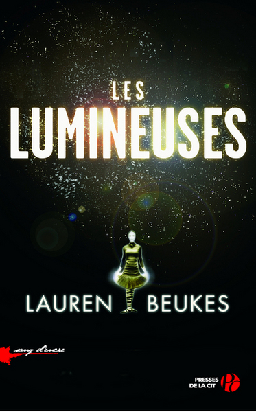 Les Lumineuses (9782258101258-front-cover)