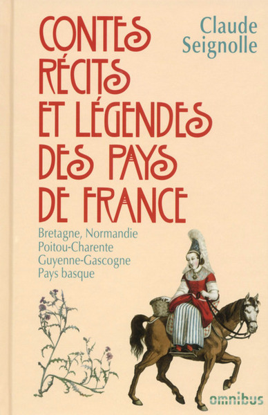 Contes, récits et légendes des pays de France - tome 1 (9782258113299-front-cover)