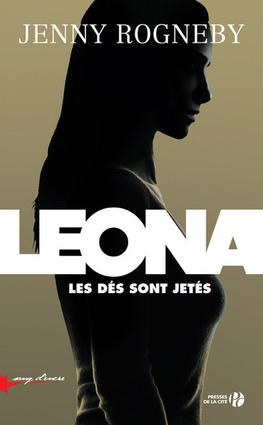 Leona - Les dés sont jetés (9782258116863-front-cover)